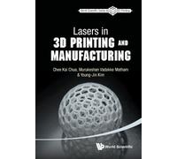 Murukeshan Vadakke Matham Young-jin Kim Lasers In 3d Printing And (Tascabile)