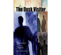Musa Al-Halool The Dusk Visitor (Tascabile)