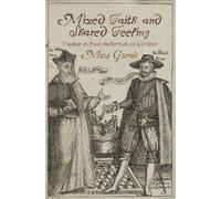 Musa Gurnis Mixed Faith and Shared Feeling (Copertina rigida)