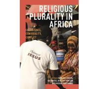 Musa Ibrahim Religious Plurality in Africa (Copertina rigida)