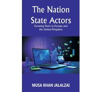 Musa Khan Jalalzai The Nation State Actors (Copertina rigida)