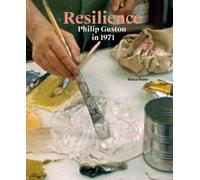 Musa Mayer Resilience: Philip Guston in 1971 (Tascabile)