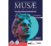 Musae comites. Ediz. blu. Per il Liceo scientifico. Con e-book. Con espansione online. L' età augustea (Vol. 2)
