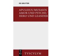 Musaios Amor und Psyche / Hero und Leander (Copertina rigida) Sammlung Tusculum