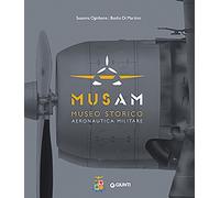 MUSAM. MUSEO STORICO AERONAUTICA MILITARE - OGNIBENE SUSANNA, DI MARTINO