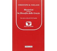 Musarion, ovvero la filosofia delle grazie