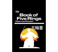 Musashi Miyamoto The Book of Five Ring (Tascabile)
