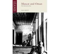 Ian Skeet Muscat and Oman (Tascabile) Eland Classic