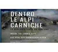 Muscio,Giuseppe. - Dentro le alpi carniche. La geologia vista da lontano. Inside