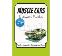 MUSCLE CARS Crossword Puzzles: Puzzles for car enthusiasts