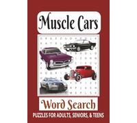 Muscle Cars Word Search Book: Word Searches with Easy-to-Read Print about Muscle Cars, Classic American Cars, Vintage Muscle Cars and more | 6x9 ... for vacations, holidays, and free times.