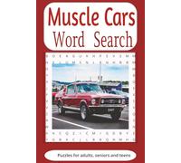 Muscle Cars Word Search Puzzle: Road Warriors, Mechanics and Race Car Driver will love this collection of Automobiles, Parts and the relaxing atmosphere of a purring engine.