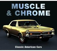 Muscle & Chrome (Copertina rigida)
