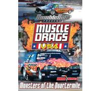 Muscle Drags USA: Monsters of the Quartermile by Chris Rini