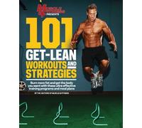 Muscle & Fitness 101 Get-Lean Workouts and Strategies (Tascabile)