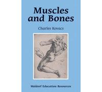 [(Muscles and Bones)] [ By (author) Charles Kovacs ] [September, 2006]