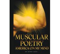 Muscular Poetry: America on My Mind