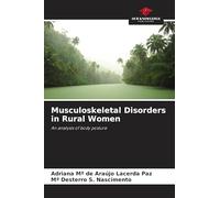 Musculoskeletal Disorders in Rural Women: An analysis of body posture
