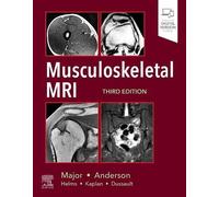 Musculoskeletal MRI - M. Anderson, N. Major - Elsevier, 2019