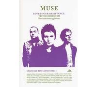 Muse. Love is our resistance. Testi commentati