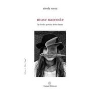 Muse nascoste. La rivolta poetica delle donne