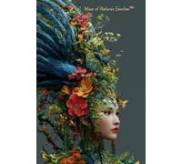 Muse of Nature’s Emotion™: A Guided Journal of Poetic Stillness, Wild Beauty, and Emotional Reflection