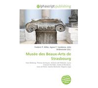 Musée des Beaux-Arts de Strasbourg: Hans Baldung, Thomas de Keyser, Antonio del Pollaiolo, Lucas Cranach the Elder, Giotto di Bondone, Sano di Pietro, Sandro Botticelli, Filippino Lippi
