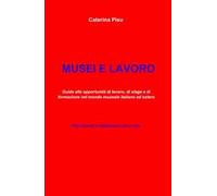 Musei e lavoro