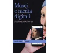 Musei e media digitali