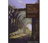 Musei e storia dell'arte a Roma. Palazzo Corsini, Palazzo Venezia, Castel ...