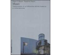 Musei. Trasformazioni di un'istituzione dall'età moderna al contemporaneo