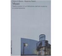 Musei. Trasformazioni di un'istituzione dall'età moderna al contemporaneo