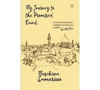 Musekiwa Samuriwo My Journey to the Promised Land (Tascabile)