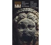 Museo archeologico e d'arte della Maremma. Museo d'arte sacra della diocesi di Grosseto
