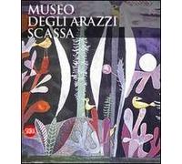 Museo degli arazzi Scassa. Ediz. italiana e inglese