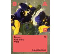 Museo Giancarlo Vitali. La collezione - [Cinquesensi]