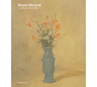 Museo Morandi. Catalogo generale