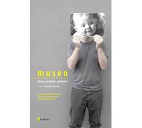 Museo. Teorie, pratiche, politiche [Paperback] [Oct 28, 2021] De Finis, Giorgio