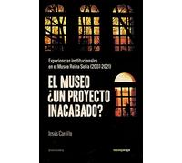 MUSEO UN PROYECTO INACABADO?