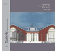 Museografia: Temi E Metodi Dell'allestimento Museale, 15 anni di corso