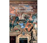 Museologia e tradizione