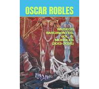 MUSEOS IMAGINANTES. VOL. 5: MURALES (2013-2025)