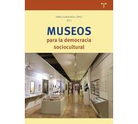 Museos para la democracia sociocultural