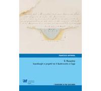 Musestre. Sopralluoghi e progetti tra il Quattrocento e l’oggi