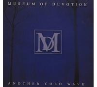 Museum Of Devotion Another Cold Wave CD NUOVO