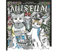 Museum. Un libro magico da colorare