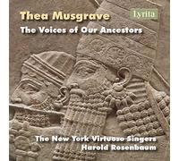 Thea Musgrave Thea Musgrave: The Voices of Our Ancestors (CD) Album