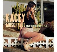 Musgraves, Kacey - same trailer different park--Import USA