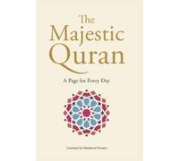 Musharraf Hussain The Majestic Quran Daily - A Page For Every Day (Tascabile)