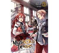 Mushoku Tensei: Jobless Reincarnation (Light Novel) Vol. 2